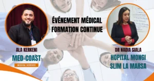 ÉVÉNEMENT MÉDICAL FORMATION CONTINUE HOPITAL MONGI SLIM - LA MARSA